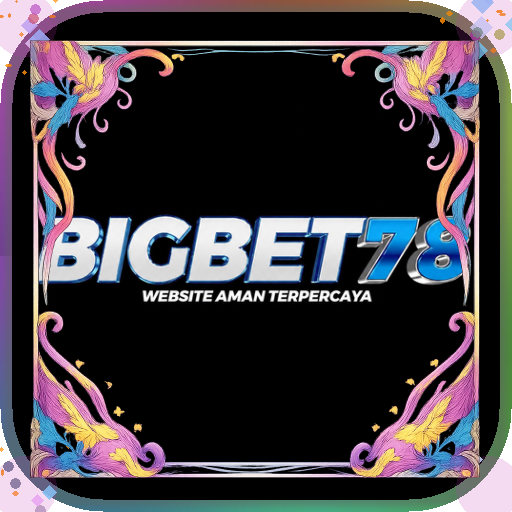 bigbet78 — mitra unggulan